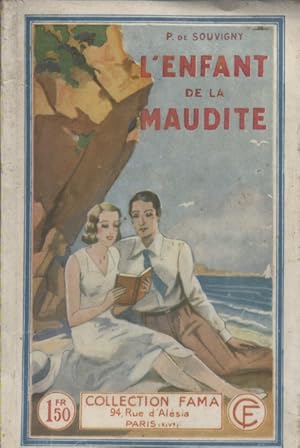 L'enfant de la maudite.