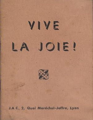 Seller image for Vive la joie ! for sale by Librairie Et Ctera (et caetera) - Sophie Rosire