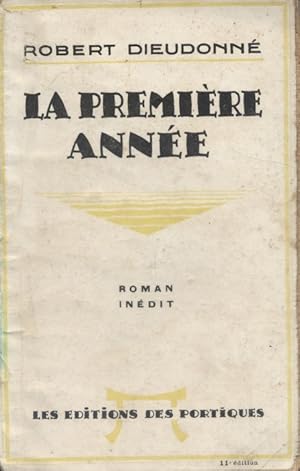 Imagen del vendedor de La premire anne. a la venta por Librairie Et Ctera (et caetera) - Sophie Rosire