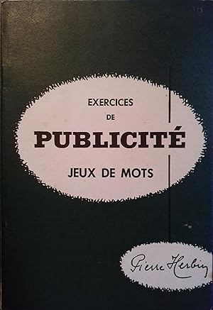 Seller image for Exercices de publicit. Jeux de mots. for sale by Librairie Et Ctera (et caetera) - Sophie Rosire