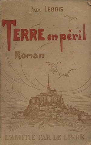 Seller image for Terre en pril. for sale by Librairie Et Ctera (et caetera) - Sophie Rosire