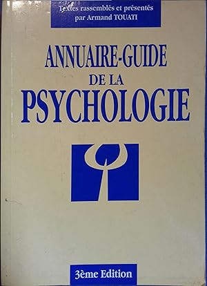 Bild des Verkufers fr Annuaire-guide de la psychologie. zum Verkauf von Librairie Et Ctera (et caetera) - Sophie Rosire