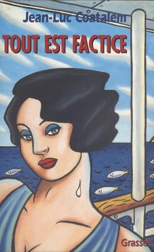 Image du vendeur pour Tout est factice. mis en vente par Librairie Et Ctera (et caetera) - Sophie Rosire