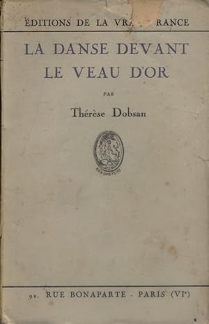 La danse devant le veau d'or.