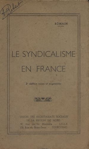 Le syndicalisme en France.