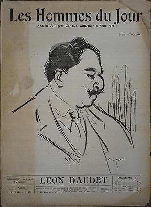 Les Hommes du jour N° 171 : Léon Daudet. Portrait en couverture par Poulbot. 29 avril 1911.