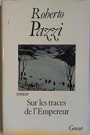 Seller image for Sur les traces de l'Empereur. for sale by Librairie Et Ctera (et caetera) - Sophie Rosire