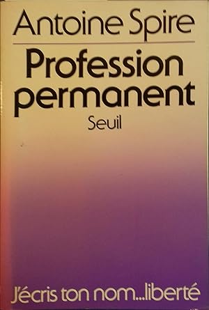 Seller image for Profession permanent. for sale by Librairie Et Ctera (et caetera) - Sophie Rosire