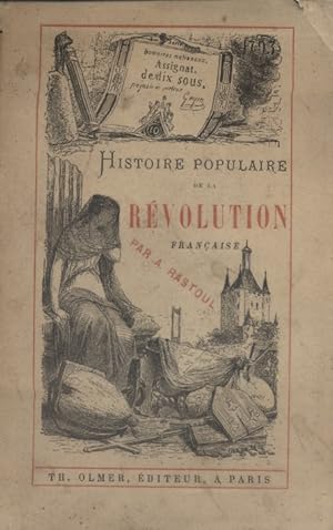 Bild des Verkufers fr Histoire de la Rvolution franaise. Fin XIXe. Vers 1900. zum Verkauf von Librairie Et Ctera (et caetera) - Sophie Rosire