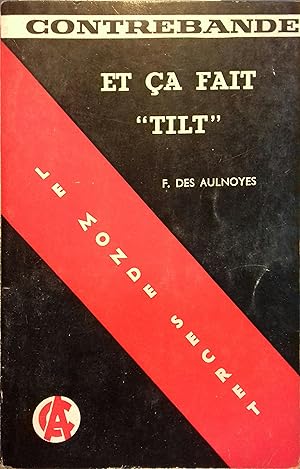 Bild des Verkufers fr Et a fait "tilt". zum Verkauf von Librairie Et Ctera (et caetera) - Sophie Rosire