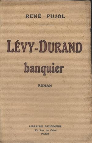 Imagen del vendedor de Lvy-Durand, banquier. a la venta por Librairie Et Ctera (et caetera) - Sophie Rosire