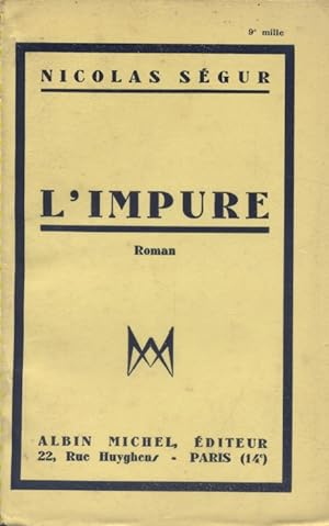 Seller image for L'impure. for sale by Librairie Et Ctera (et caetera) - Sophie Rosire