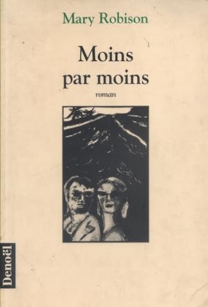 Seller image for Moins par moins. for sale by Librairie Et Ctera (et caetera) - Sophie Rosire