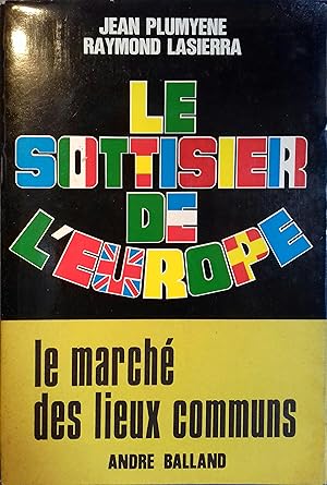 Image du vendeur pour Le sottisier de l'Europe. mis en vente par Librairie Et Ctera (et caetera) - Sophie Rosire