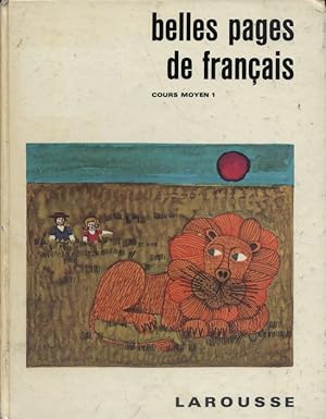 Seller image for Belles pages de franais. CM1 (Cours moyen 1re anne). for sale by Librairie Et Ctera (et caetera) - Sophie Rosire