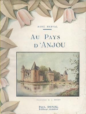 Image du vendeur pour Au pays d'Anjou. mis en vente par Librairie Et Ctera (et caetera) - Sophie Rosire