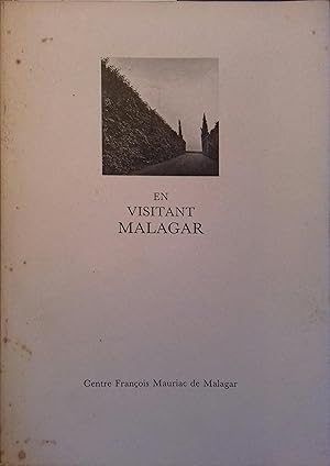 En visitant Malagar. Photographies.