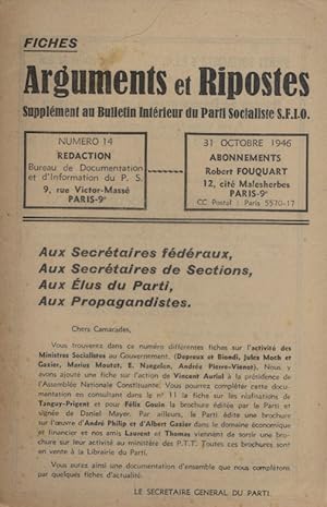 Arguments et ripostes N° 14. Supplément au bulletin du Parti Socialiste SFIO. 31 octobre 1946.