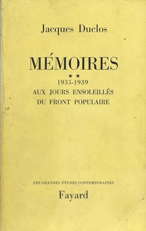 Imagen del vendedor de Mmoires. tome 2 : 1935-1935 aux jours ensoleills du front populaire. a la venta por Librairie Et Ctera (et caetera) - Sophie Rosire