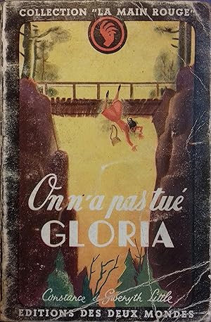 Seller image for On n'a pas tu Gloria. for sale by Librairie Et Ctera (et caetera) - Sophie Rosire
