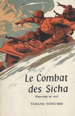 Seller image for Le combat des Sichas (Reportage en vers). for sale by Librairie Et Ctera (et caetera) - Sophie Rosire