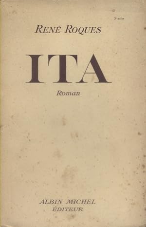 Image du vendeur pour Ita. Roman. mis en vente par Librairie Et Ctera (et caetera) - Sophie Rosire