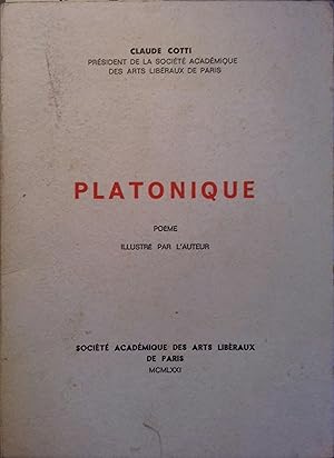 Imagen del vendedor de Platonique. Pome. a la venta por Librairie Et Ctera (et caetera) - Sophie Rosire