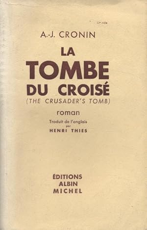 La tombe du croisé.