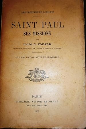 Imagen del vendedor de Les origines de l'Eglise : Saint-Paul, ses missions. Neuvime dition, revue et corrige. a la venta por Librairie Et Ctera (et caetera) - Sophie Rosire