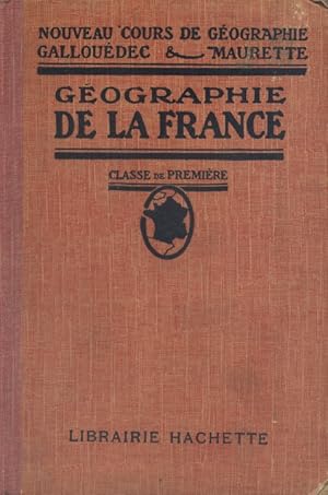 Seller image for Gographie de la France. Classe de premire. for sale by Librairie Et Ctera (et caetera) - Sophie Rosire