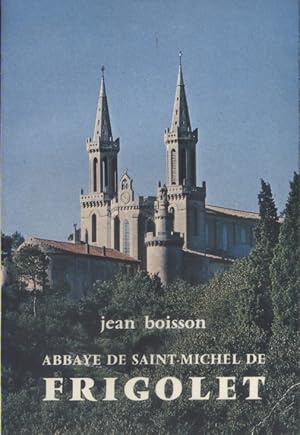 Abbaye de Saint Michel de Frigolet. Photos hors texte.