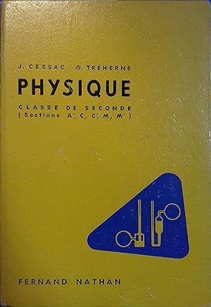 Seller image for Physique. Classe de seconde A' - C - C' - M et M'. Programmes 1957. 1958. for sale by Librairie Et Ctera (et caetera) - Sophie Rosire