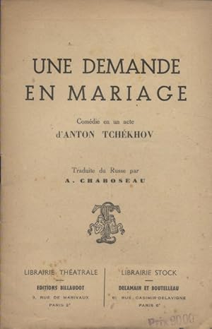 Image du vendeur pour Une demande en mariage. Comdie en un acte. Vers 1930. mis en vente par Librairie Et Ctera (et caetera) - Sophie Rosire