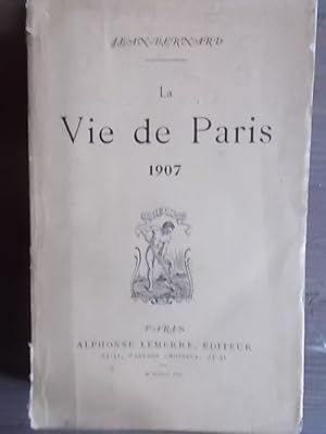 La vie de Paris 1907.