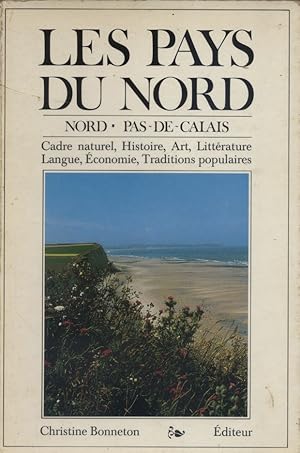 Imagen del vendedor de Les pays du Nord. Nord - Pas-de-Calais. a la venta por Librairie Et Ctera (et caetera) - Sophie Rosire