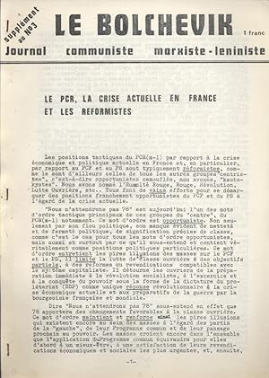 Le Bolchevik supplément au N° 3. Le PCR, la crise actuelle en France et les réformistes.