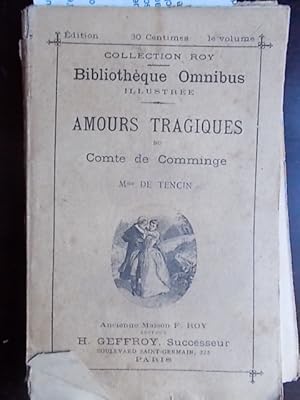 Imagen del vendedor de Amours tragiques du Comte de Comminge. a la venta por Librairie Et Ctera (et caetera) - Sophie Rosire
