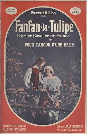 Fanfan-la-Tulipe, premier cavalier de France. Première partie : Pour l'amour d'une belle.