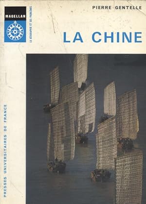 Image du vendeur pour La Chine. mis en vente par Librairie Et Ctera (et caetera) - Sophie Rosire