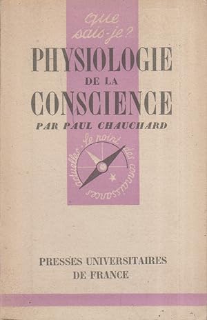 Physiologie de la conscience.