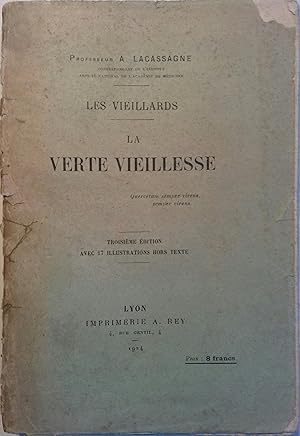 La verte vieillesse. (Les vieillards)