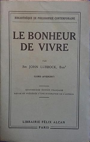 Bild des Verkufers fr Le bonheur de vivre. zum Verkauf von Librairie Et Ctera (et caetera) - Sophie Rosire