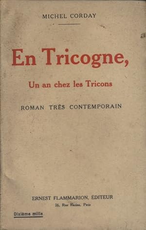 Seller image for En Tricogne. Un an chez les Tricons. Roman trs contemporain. for sale by Librairie Et Ctera (et caetera) - Sophie Rosire