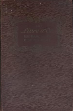 Le livre d'or des fiançailles et du mariage. Vers 1900.