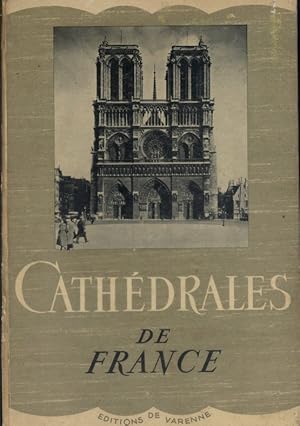 Seller image for Cathdrales de France. for sale by Librairie Et Ctera (et caetera) - Sophie Rosire