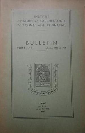 Bulletin de l'Institut d'Histoire et d'Archéologie de Cognac et du Cognaçais - Tome 3 - N° 3. Ann...