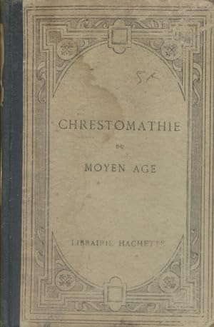 Seller image for Chrestomathie du moyen-ge. for sale by Librairie Et Ctera (et caetera) - Sophie Rosire