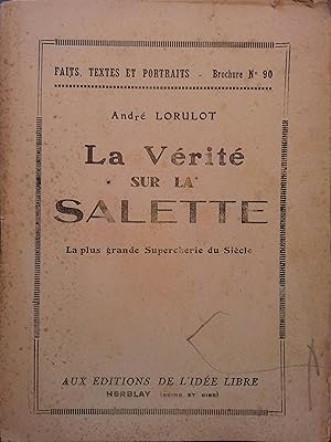 La vérité sur la Salette. La plus grande supercherie du siècle. Vers 1950.