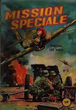 Mission Spéciale trimestriel N° 8.