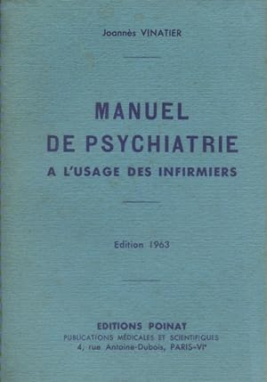 Manuel de psychiatrie à l'usage des infirmiers.
